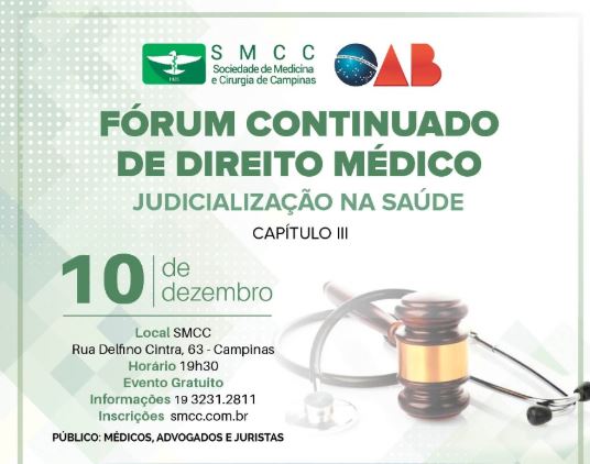 SMCC/OAB promovem o 3º Capítulo do Fórum Continuado de Direito Médico